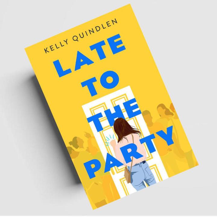 Late to the Party Book by Kelly Quindlen [Step_UP]