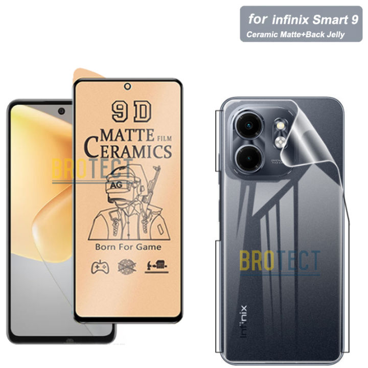 Pack of 2 - Infinix Smart 9 Ceramic Matte Film + Back Jelly Protector Soft Skin Vinyl Lamination wrap paper clear & 9D 21D 100D Screen Protector Best For Gaming PUBG Players PLastic Unbreakable Flexible Soft Sheet For infinix smart9 - semi Transparent
