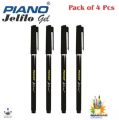 PIANO Jelflo Gel Pen - A+ Quality {Pack of 4 Pcs}. 