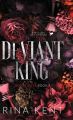 Deviant King (Royal Elite, #1) by Rina Kent. 