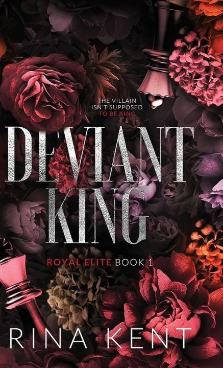 Deviant King (Royal Elite, #1) by Rina Kent