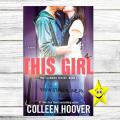 This Girl (Slammed #3) Colleen Hoover. 