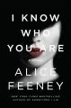 I Know Who You Are  Alice Feeney paperback (Urdubazar Karachi). 