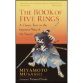 The Book of Five Rings by Miyamoto Musashi (Author). 