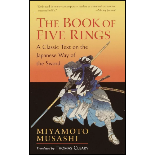 The Book of Five Rings by Miyamoto Musashi (Author)