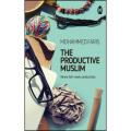 The Productive Muslim by Mohammed Faris (Author). 
