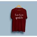 Live Love Sparkle Printed Cotton Half-Sleeves O-Neck T-Shirt For Women. 
