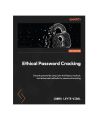 Ethical Password Cracking: Decode passwords using John the Ripper, hashcat, and advanced methods for password breaking by James Leyte-Vidal. 