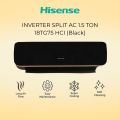 Hisense 1.5 Ton Inverter Split AC 18TG75HCI – Heat & Cool | Black | R32 | Wide Voltage | Self-Cleaning. 