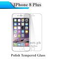 Apple iPhone 8 Plus Tempered Glass Screen Protector Polish Glass For iPhone 8+. 
