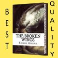 The Broken Wings by Kahlil Gibran, جبران خليل جبران,. 