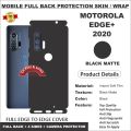 MOTOROLA EDGE PLUS 2020 FULL BACK 360 premium Protection Skin Wrap full cover Premium Quality. 