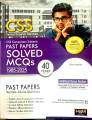 CSS Compulsory Subjects Solved MCQs (1985-2025) (40 Years) by Aamer Shahzad HSM | Solved with Explanatory Notes | Covers all Compulsory Subjects - SAIM ENTERPRISES. 