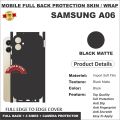 SAMSUNG A06 FULL BACK 360 premium Protection Skin Wrap full cover Premium Quality. 