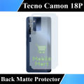 Tecno Camon 18P Back Matte Protector Soft Skin Sheet Soft Film Protection For Tecno Camon 18P. 