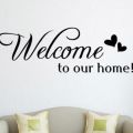Welcome to Our Home Wall Sticker for Home. 