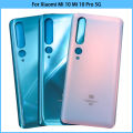 New For Xiaomi Mi10 Mi 10 Pro 5G Battery Back Cover 3D Glass Panel Mi 10 Rear Door Housing Case Glass Cover Adhesive Replace. 