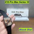 X10 Pro Max Smart Watch Series 10 49mm HD Display Wireless Charging - Watch For Men and Women. 