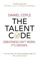 The Talent Code by Daniel Coyle (Author). 