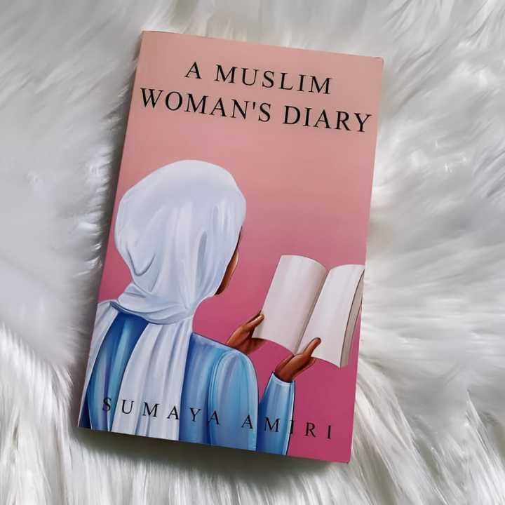 A Muslim Womans Diary Book by Sumaya Amiri | Daraz.pk