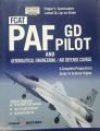 FCAT PAF GD PILOT AND AIR DEFENCE COURSE A COMPLETE PREPARATION GUIDE TO ACHEIVE HIGHER MARKS DOGARS TEST MASTERS LATEST AND UP TO DATE PUBLISHED BY DOGAR BROTHERS. 