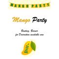 Mango Party Banner, Bunting For Decoration. 