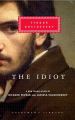 The Idiot Novel by Fyodor Dostoevsky. 