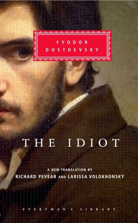 The Idiot Novel by Fyodor Dostoevsky