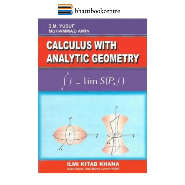 CALSULUS WITH ANALYTIC GEOMETRY - S.M YUSUF &  M.AMIN