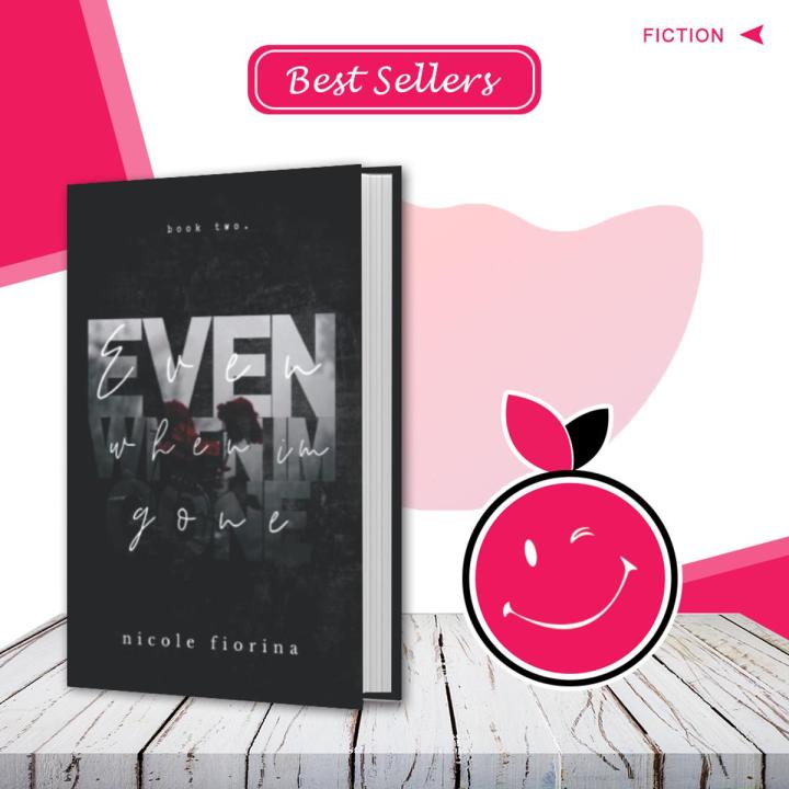 Even When I'm Gone By Nicole Fiorina | Buy Books Online Bookberry | Amazon Bestseller