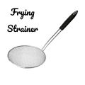 High Quality Fry Strainer / Stainless Steel Fry Stainer for Daily use Kitchen accessories. 