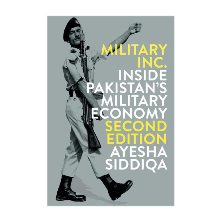 Military, Inc.: Inside Pakistan's Military Economy Paperback Online Bazaar 777
