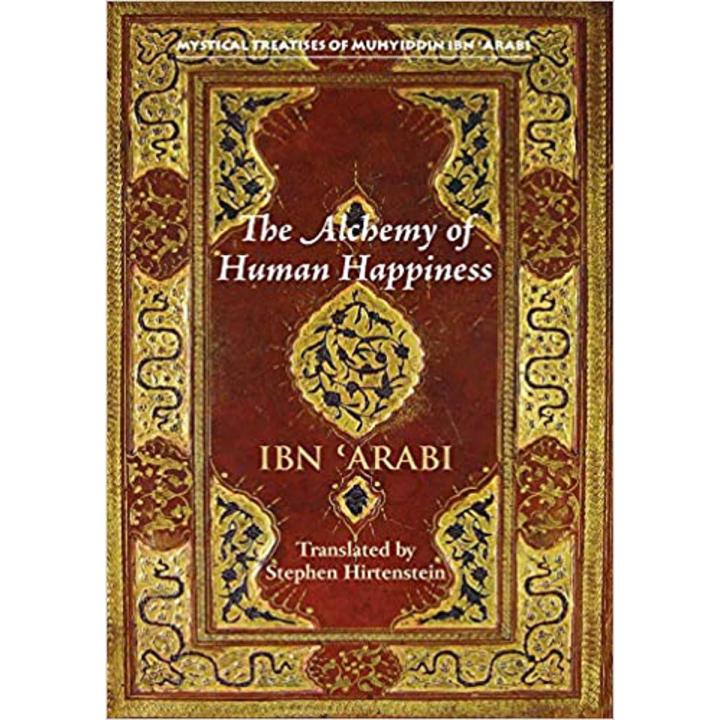 The Alchemy of Human Happiness by Stephen Hirtenstein book (Urdu Bazar)