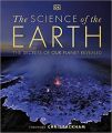 Liberty Books | The Science Of The Earth - The Secrets Of Our Planet Revealed by Dk (100% Original). 
