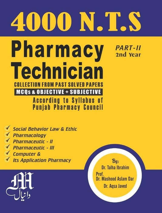 Daneyal NTS 4000 Pharmacy Technician 2nd Year with Past Solved Papers