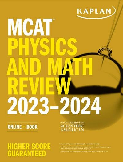 Kaplan MCAT Physics and Math Review 2023-2024