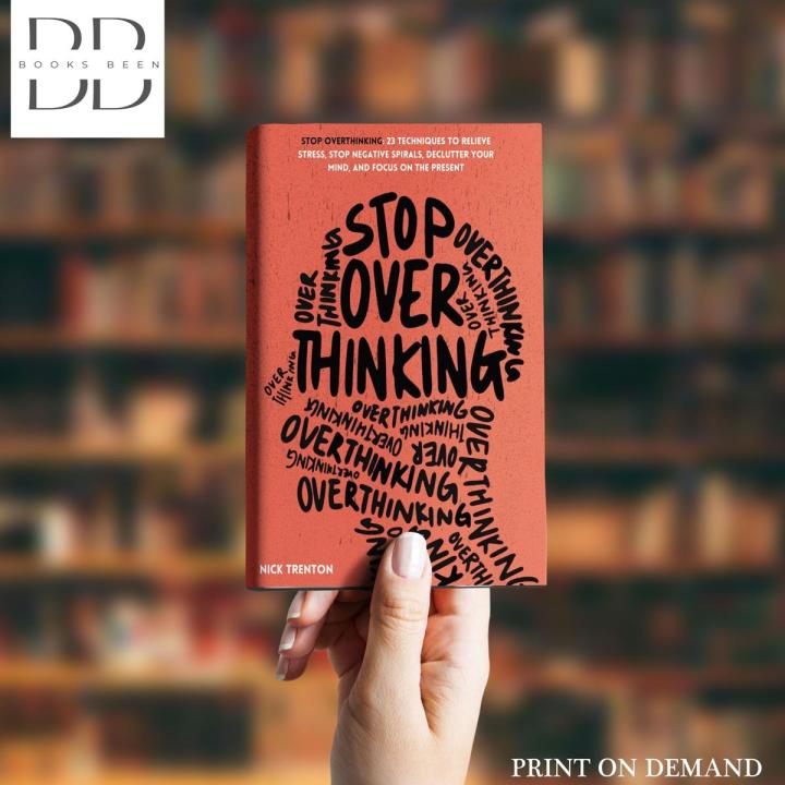 Stop Overthinking Book by Nick Trenton[Books Been]