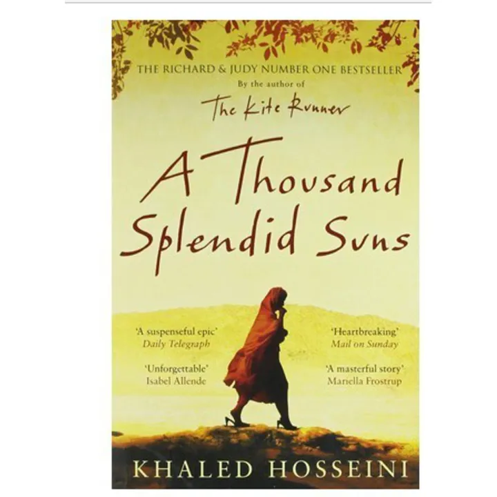 A Thousand Splendid Suns novel by Khaled Hosseini (Khalid Hosseini ...