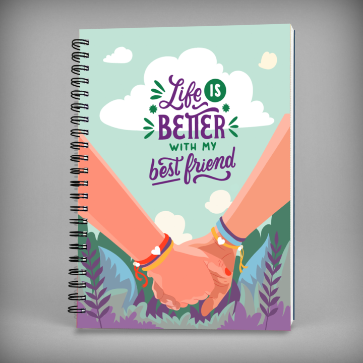 Life Is Better With My Best Friend Spiral Notebook - 7667 | Daraz.pk