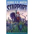 Starport By george r.r. martin. 