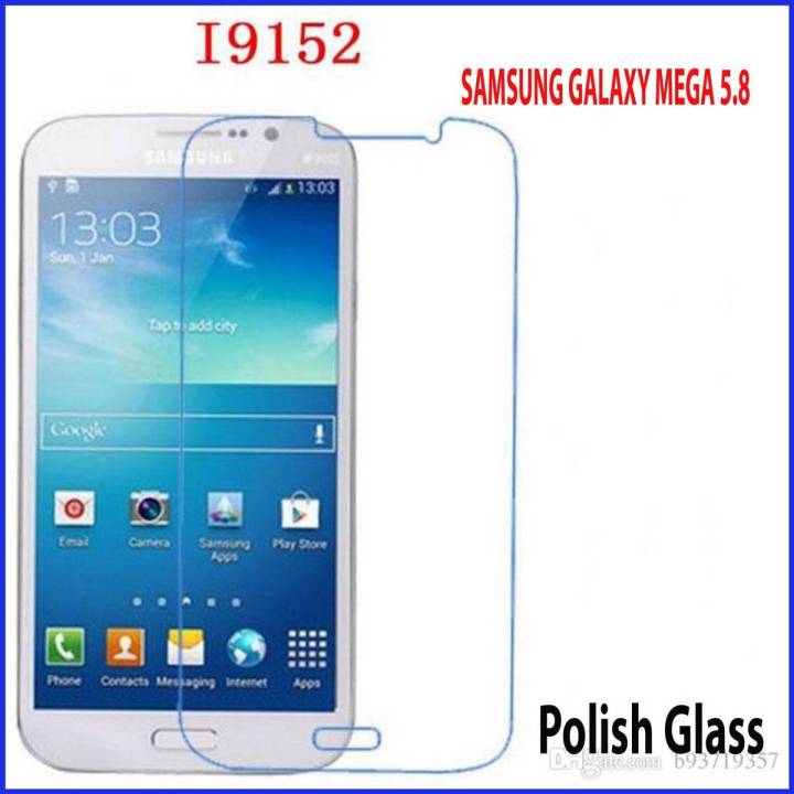 Samsung Galaxy Mega 5.8 Gt-I9152 Tempered Glass Screen Protector Polish Glass For Samsung Galaxy Mega 5.8 Gt-I9152