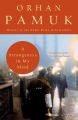 A Strangeness in My Mind Book by Orhan Pamuk. 