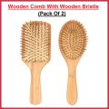 (Pack of 2) Wooden Hair Brush With Wooden Bristle | (Big Size Brushes). 