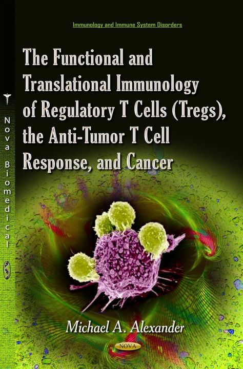 The Functional and Translational Immunology of Regulatory T Cells tregs ...