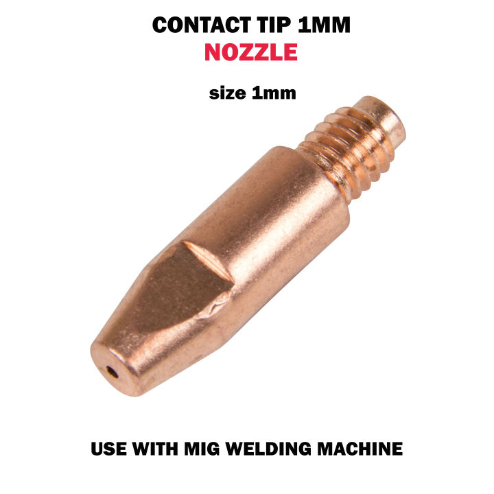 CONTACT TIP SIZE 1MM (NOZZLE) MIG WELDING MACHINE
