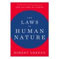 The Laws of Human Nature By Robert Greene. 