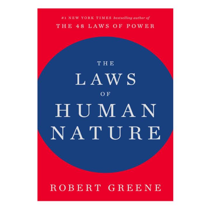The Laws of Human Nature By Robert Greene