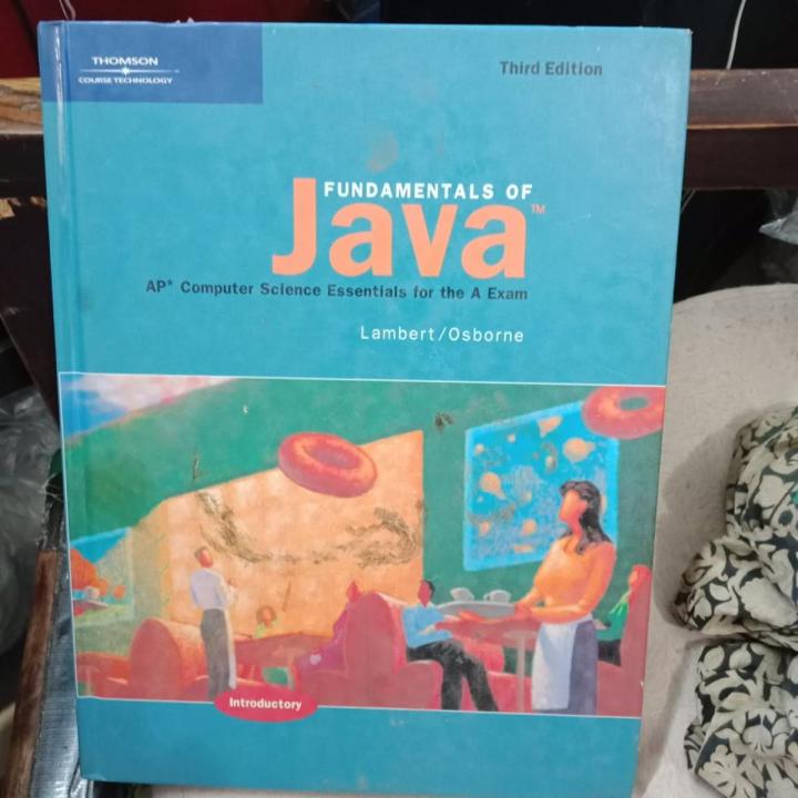 FUNDAMENTALS OF JAVA 3RD EDITION