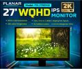 Planar 27 inch 2k (2k display works on DP and DVI port only), PXL2780MW 27" 16:9 WQHD IPS Monitor (HDMI, DP, DVI Connectivity).Abroad used stock fresh condition ,. 