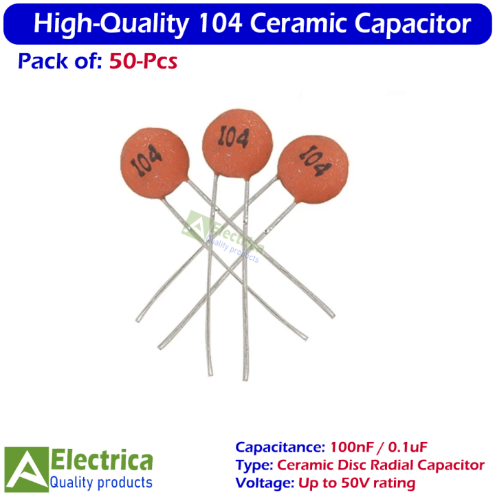 50%20Pcs%20100nF%20104%20Ceramic%20Capacitors%20%E2%80%93%20100000pF%200.1uF%20for%20Arduino,%20Power%20Supply,%20Circuits%20&%20DIY%20Electronics%20by%20Electrica%20-%20Image%204